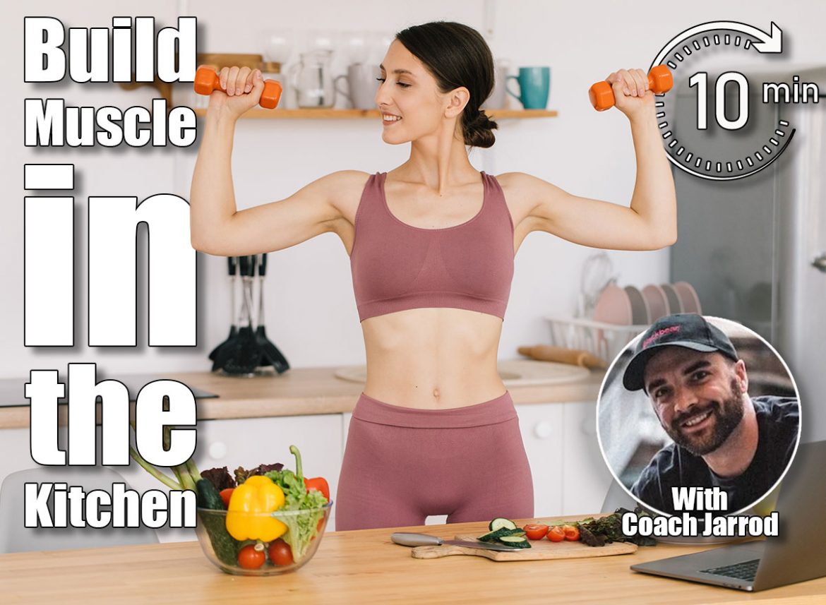 6 Kitchen Counter Moves to Build Muscle After 50