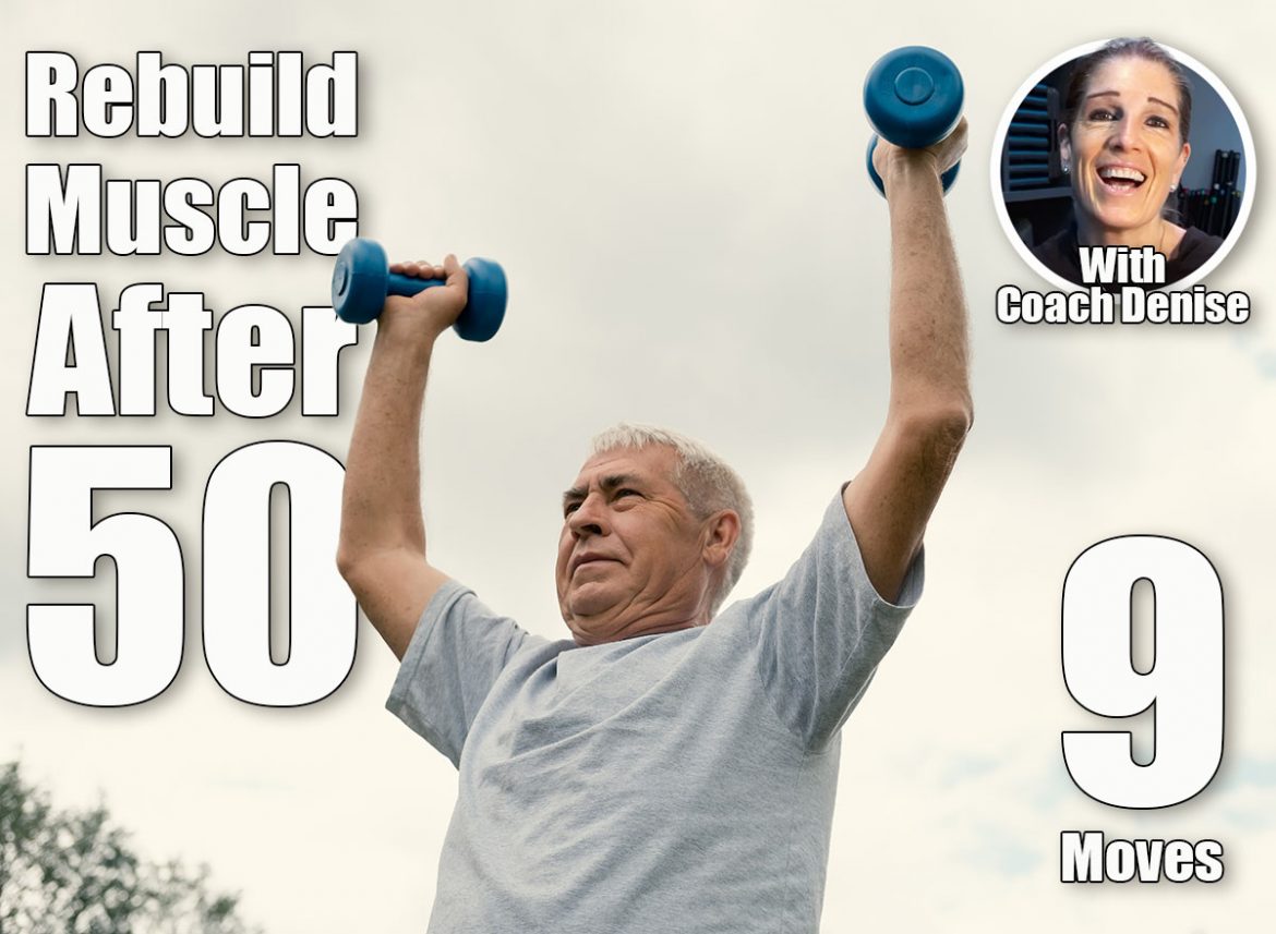 9 Exercises for Men to Prevent Muscle Loss After 50