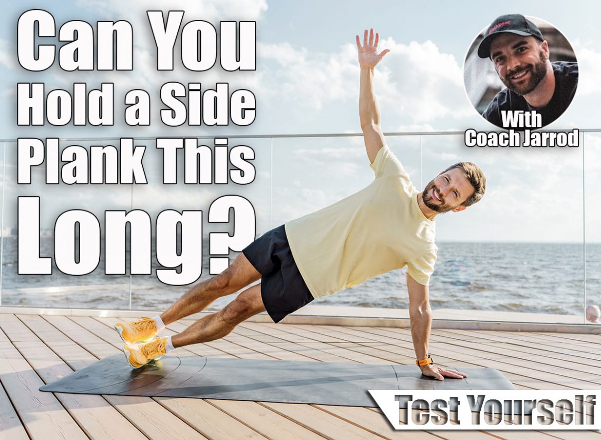 Over 50? Hold a Side Plank This Long to Beat Your Age